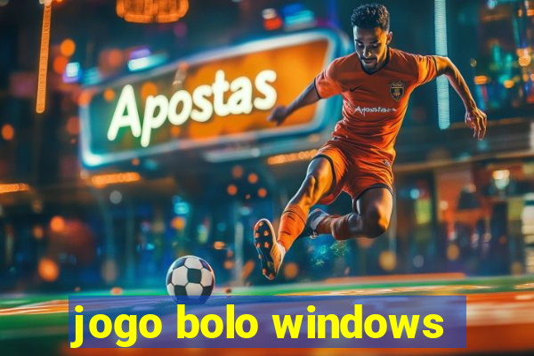 jogo bolo windows